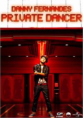 <span class="mw-page-title-main">Private Dancer (Danny Fernandes song)</span> 2008 single by Danny Fernandes featuring Belly