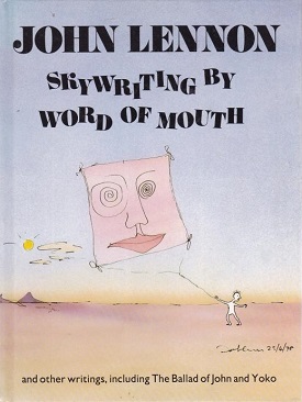 <i>Skywriting by Word of Mouth</i> 1986 book by John Lennon