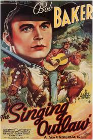 <i>The Singing Outlaw</i> 1938 film by Joseph H. Lewis