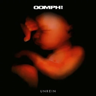 <i>Unrein</i> 1998 studio album by Oomph!