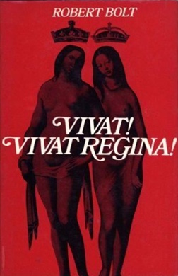 <i>Vivat! Vivat Regina!</i>