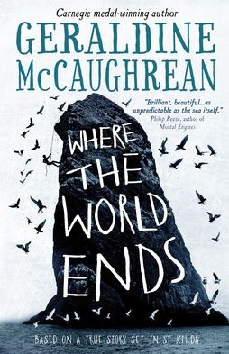 <i>Where the World Ends</i> 2017 young adult novel by Geraldine McCaughrean