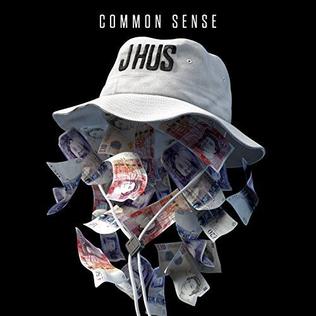 <i>Common Sense</i> (J Hus album) 2017 studio album by J Hus