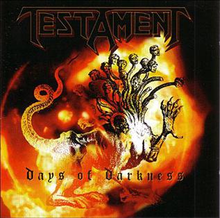 <i>Days of Darkness</i> (album) 2004 compilation album by Testament
