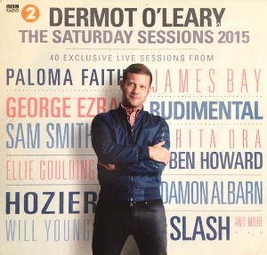 <i>Dermot OLeary Presents The Saturday Sessions 2015</i> 2015 compilation album by Various artists