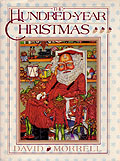 <i>The Hundred-Year Christmas</i> Book by David Morrell