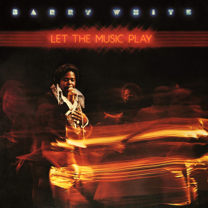 Play barry white. Barry White 1976 - Let the Music Play. Let the Music Play (Barry White album). Barry White LP. Барри Уайт пластинки.