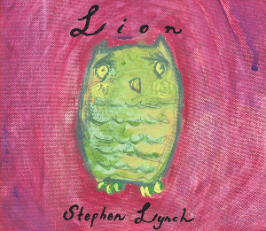 <i>Lion</i> (Stephen Lynch album)