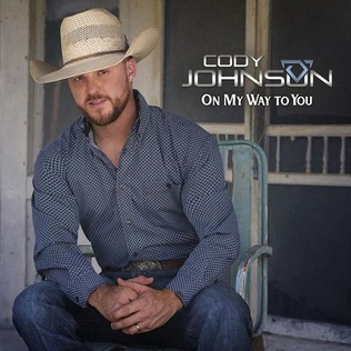<span class="mw-page-title-main">On My Way to You</span> 2018 single by Cody Johnson