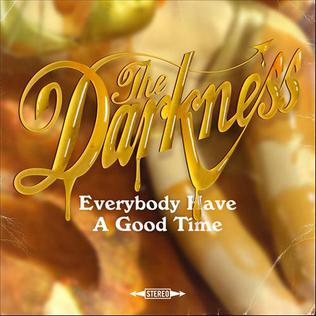 <span class="mw-page-title-main">Everybody Have a Good Time</span> 2012 single by The Darkness