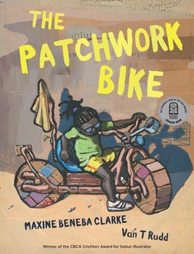 <i>The Patchwork Bike</i> Book by Maxine Beneba Clarke