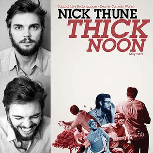 <i>Thick Noon</i> 2010 live album by Nick Thune