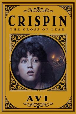 <i>Crispin: The Cross of Lead</i> 2002 childrens novel by Avi