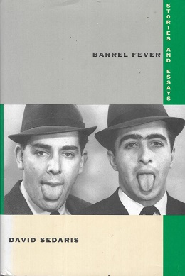 <i>Barrel Fever</i> 1994 book by David Sedaris