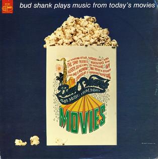 <i>Bud Shank Plays Music from Todays Movies</i> 1967 studio album by Bud Shank