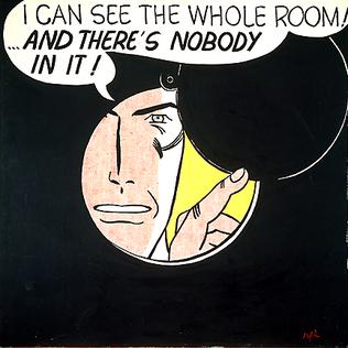 <i>I Can See the Whole Room...and Theres Nobody in It!</i> Painting by Roy Lichtenstein