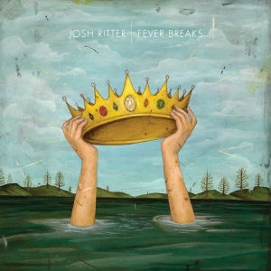 <i>Fever Breaks</i> 2019 studio album by Josh Ritter