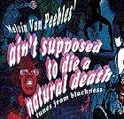 <i>Aint Supposed to Die a Natural Death</i> American musical