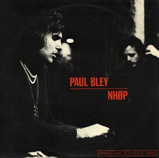 <i>Paul Bley/NHØP</i> 1973 studio album by Paul Bley and Niels-Henning Ørsted Pedersen