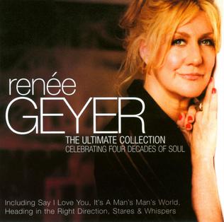 <i>The Ultimate Collection</i> (Renée Geyer album) 2010 greatest hits album by Renée Geyer