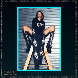 No Drama 2018 single by Tinashe featuring Offset