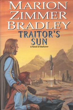 <i>Traitors Sun</i> 1998 novel by Marion Zimmer Bradley and Adrienne Martine-Barnes