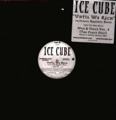 <span class="mw-page-title-main">Until We Rich</span> 2000 single by Ice Cube featuring Krayzie Bone