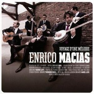 <i>Voyage dune mélodie</i> 2011 studio album by Enrico Macias