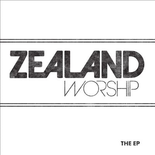 <i>Zealand Worship - The EP</i> 2015 EP by Zealand Worship