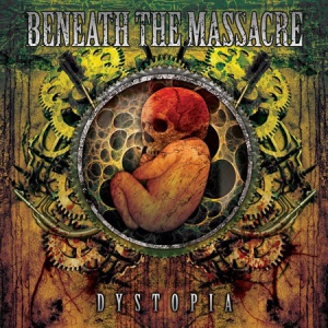 File:Beneath the Massacre - Dystopia.jpg