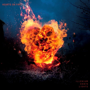 Hearts on Fire (Illenium, Dabin and Lights song) 2020 song by Illenium, Dabin and Lights