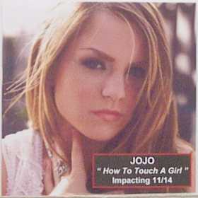 <span class="mw-page-title-main">How to Touch a Girl</span> 2006 single by JoJo