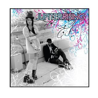 <i>Jupiter Rising</i> (album) 2006 studio album by Jupiter Rising