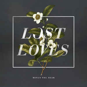 <i>Lost Loves</i> (album) 2014 studio album by Minus the Bear