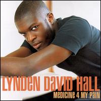 <i>Medicine 4 My Pain</i> 1997 studio album by Lynden David Hall