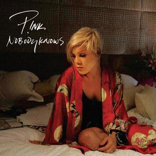 Nobody Knows (Pink song) 2006 single by Pink