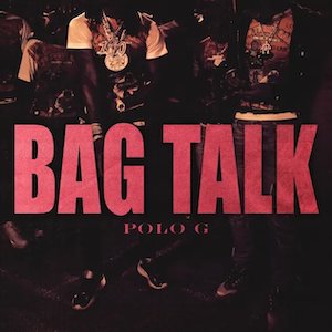 <span class="mw-page-title-main">Bag Talk</span> 2022 single by Polo G