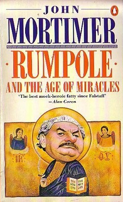 <i>Rumpole and the Age of Miracles</i> 1988 book by John Mortimer