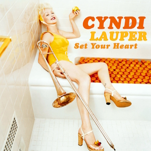 <span class="mw-page-title-main">Set Your Heart</span> 2008 single by Cyndi Lauper
