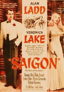 <i>Saigon</i> (1948 film) 1948 film by Leslie Fenton