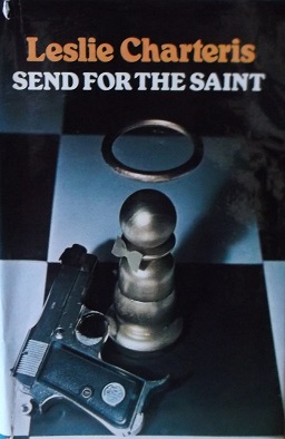 <i>Send for the Saint</i> book by Donald James