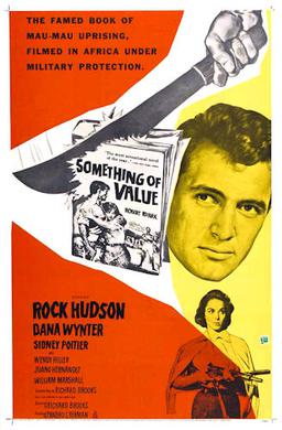 <i>Something of Value</i> 1957 film by Richard Brooks