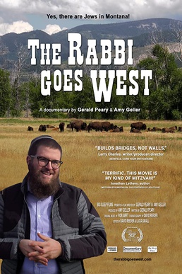 <i>The Rabbi Goes West</i> 2019 American documentary film about a Chabad Hasidic rabbi living in Montana