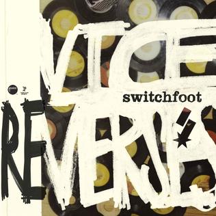 <i>Vice Re-Verses</i> 2012 EP by Switchfoot