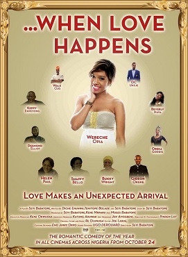 <i>...When Love Happens</i> 2014 Nigerian romance film by Seyi Babatope