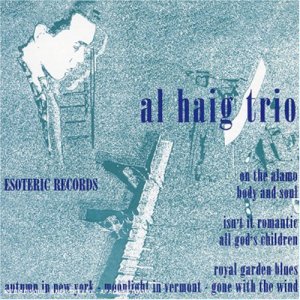 <i>Al Haig Trio</i> (Esoteric) 1954 studio album by Al Haig