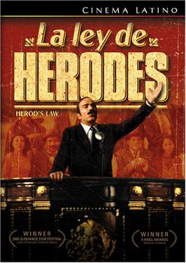 <i>Herods Law</i> 1999 film by Luis Estrada