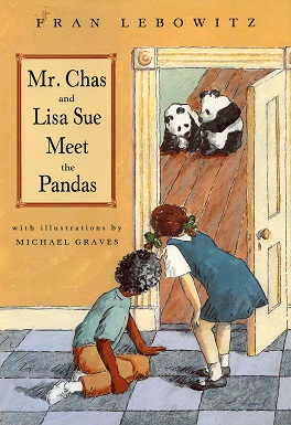 <i>Mr. Chas and Lisa Sue Meet the Pandas</i> 1994 childrens book by Fran Lebowitz