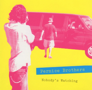 <i>Nobodys Watching/Nobodys Listening</i> 2005 live album /DVD by The Pernice Brothers