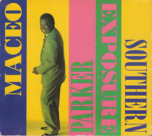 <i>Southern Exposure</i> (album) 1993 studio album by Maceo Parker